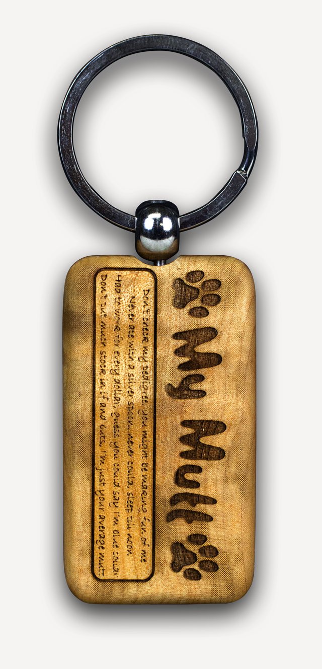 My Mutt Saying - Dog Key Chain